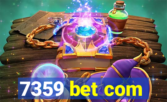 7359 bet com